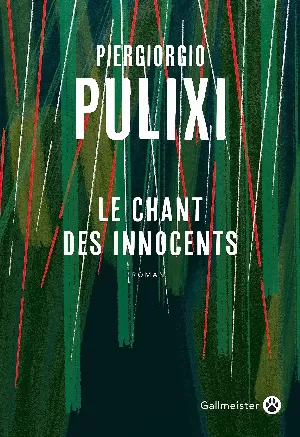 Piergiorgio Pulixi – Le chant des innocents